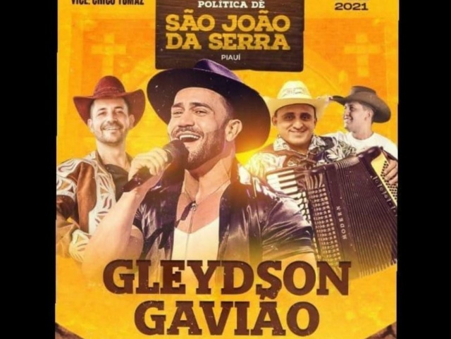 O 58° aniversário de São João da Serra (PI) terá Glaydson Gavião como atração principal
